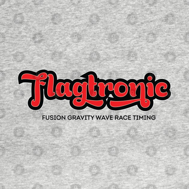 flagtronic fusion gravity wave race timing by gingerman